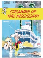 Lucky Luke Vol. 79: Steaming Up The Mississippi