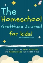 Homeschool Gratitude Journal for Kids