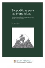 Biopoeticas para las biopoliticas