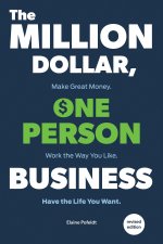 Million-Dollar, One-Person Business,The