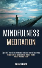 Mindfulness Meditation