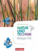 Natur und Technik 7./8. Schuljahr - Biologie - Nordrhein-Westfalen - Schülerbuch
