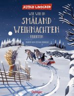 Wie wir in Sm?land Weihnachten feierten