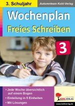 Wochenplan Freies Schreiben / Klasse 3