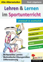 Lehren & Lernen im Sportunterricht