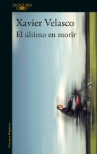 El Último En Morir / The Last to Die