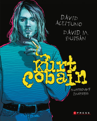 Kurt Cobain Ilustrovaný životopis