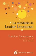 La Sabiduria de Lester Levenson