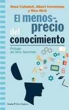 MENOSPRECIO DEL CONOCIMIENTO, EL