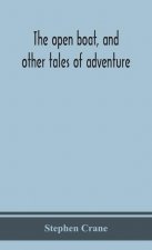 open boat, and other tales of adventure