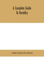 complete guide to heraldry