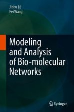 Modeling and Analysis of Bio-molecular Networks