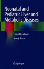 Neonatal and Pediatric Liver and Metabolic Diseases