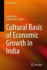 The Cultural Basis of Economic Growth in India
