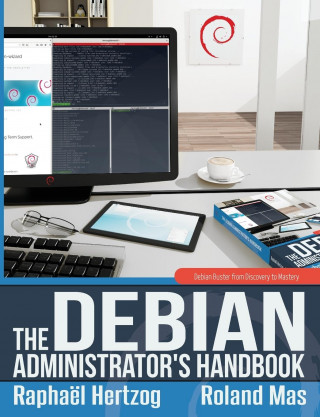 Debian Administrator's Handbook, Debian Buster from Discovery to Mastery