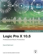 Logic Pro X 10.5 - Apple Pro Training Series