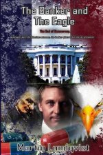 Banker and the Eagle