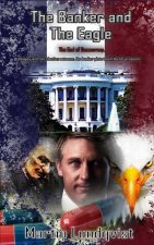 Banker and the Eagle