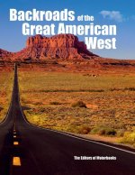 Backroads of the Great American West
