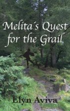 Melita's Quest for the Grail