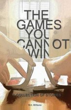 Games You Cannot Win