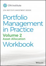 Portfolio Management in Practice, Vol 2 - Asset   Allocation print workbook