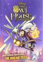 Owl House: Hex-cellent Tales from The Boiling Isles