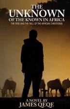 Unknown of the Known in Africa