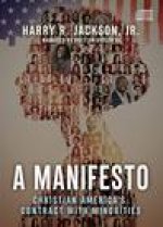 A Manifesto: Christian America's Contract with Minorities