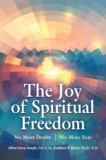 Joy of Spiritual Freedom