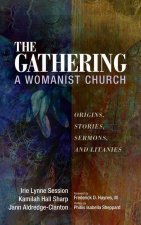 Gathering, A Womanist Church