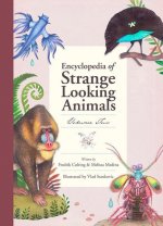 Encyclopedia of Strange Looking Animals