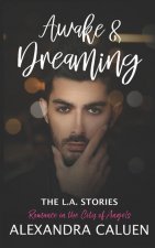 Awake & Dreaming