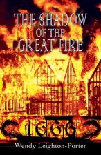 Shadow of the Great Fire