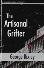 Artisanal Grifter
