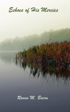 Echoes of His Mercies