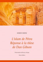 L'islam de Petra Reponse a la these de Dan Gibson