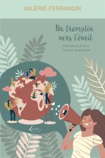 Un tremplin vers l'éveil