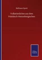 Volkstumliches aus dem Frankisch-Hennebergischen