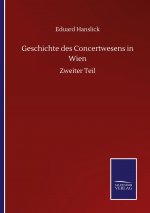 Geschichte des Concertwesens in Wien