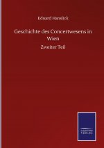Geschichte des Concertwesens in Wien