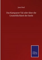 Kampaner Tal oder uber die Unsterblichkeit der Seele