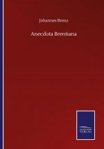 Anecdota Brentiana