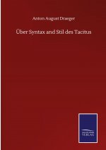 UEber Syntax and Stil des Tacitus