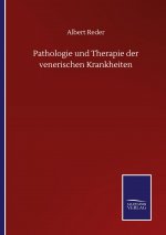 Pathologie und Therapie der venerischen Krankheiten