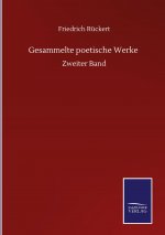 Gesammelte poetische Werke