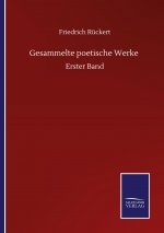 Gesammelte poetische Werke