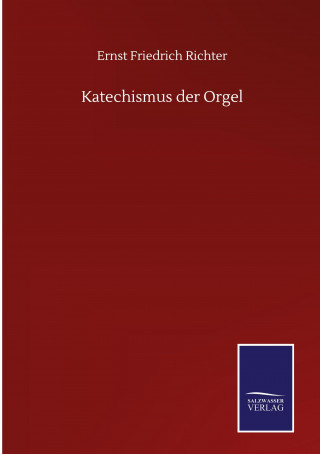 Katechismus der Orgel