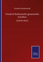 Friedrich Bodenstedt's gesammelte Schriften
