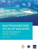 Multihazard Risk Atlas of Maldives - Volume II